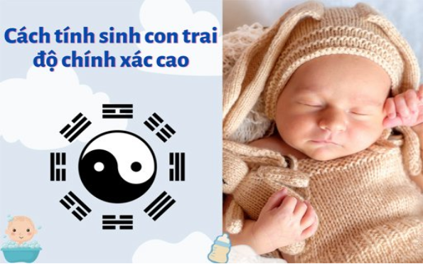 Sinh con trai dựa vào cách tính tuổi ba và mẹ của bé